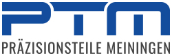 PTM Przisionsteile GmbH Meiningen